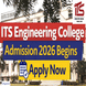 ITS Engineering College Admission 2026 Begins; Apply Now @itsengg.edu.in